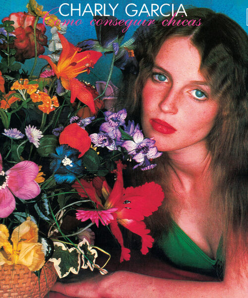 CÓMO CONSEGUIR CHICA | CHARLY GARCÍA | VINILO