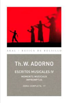 Escritos musicales IV | Theodor W. Adorno | Libro
