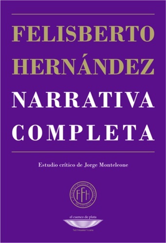 Narrativa completa | Felisberto Hernández | Libro