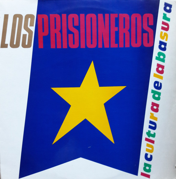 La Cultura de la basura | Los Prisioneros | Cd