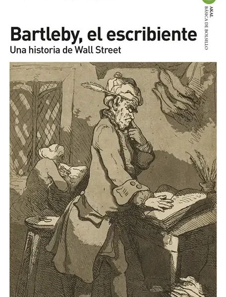 Bartleby, el escribiente. Una historia de Wall Street | Herman Melville | Libro