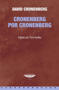 Cronnenberg por Cronenberg  | David Cronenberg |  Libro