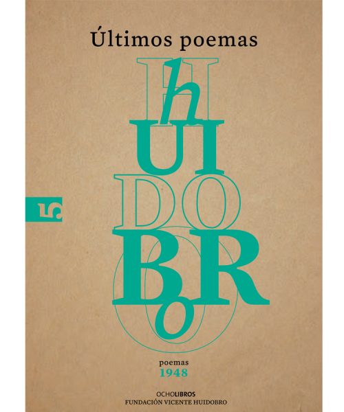 Últimos poemas | Vicente Huidobro | Libro