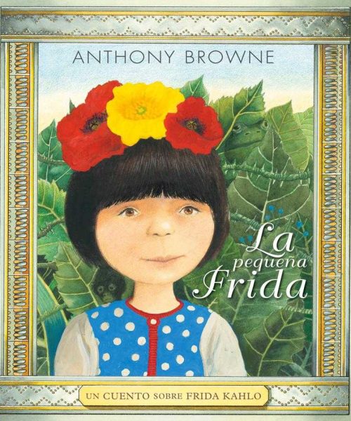 La pequeña Frida | Anthony Browne | Libro