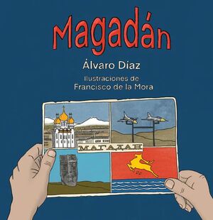 Magadan | Alvaro Diaz | Libro