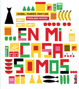 En mi casa somos | Minhos Martis-Matoso| Libro