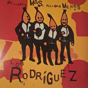 Palabras más, palabras menos | Los Rodríguez | Vinilo