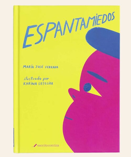 Espantamiedos | Ferrada - Letelier | Libro