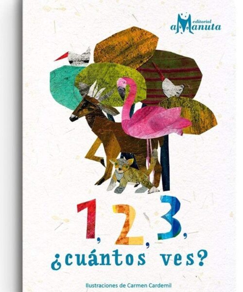 1, 2, 3 ¿cuántos ves? | Ana María Pavez, Constanza Recart | Libro