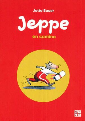 Jeppe en camino | Jutta Bauer | Libro
