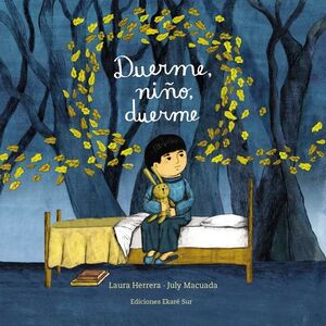 Duerme, niño, duerme | Herrera- Macuada | Libro