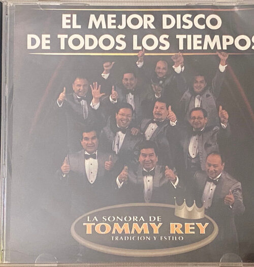 El mejor disco de todos los tiempos | La sonora de Tommy Rey | Cd