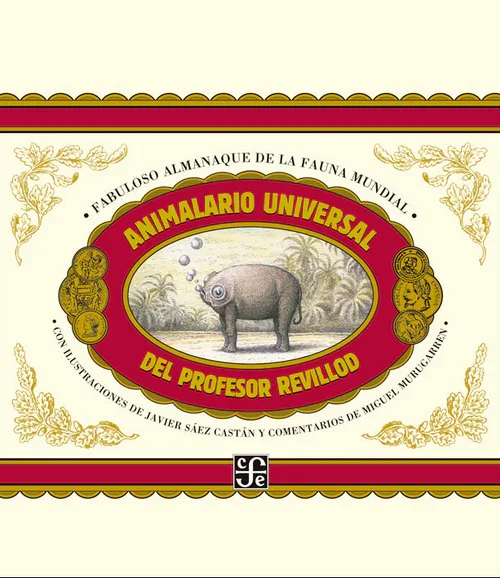Animalario universal del profesor Revillod | Saez- Murugarren | Libro