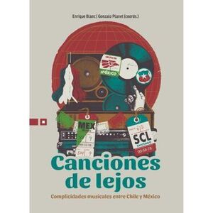 Canciones de lejos | Enrique Blanc | Libro