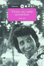 Victor, un canto inconcluso | Joan Jara | Libro