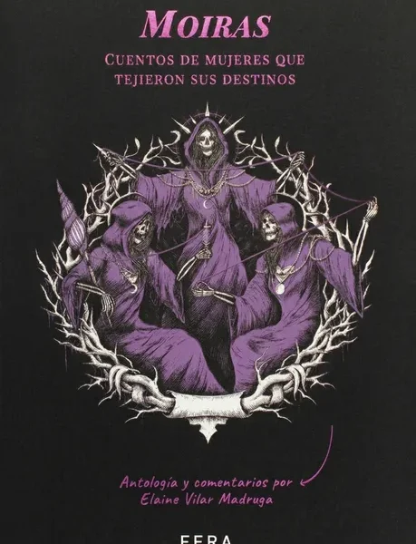 Moiras | Elaine Vilar Madruga | Libro