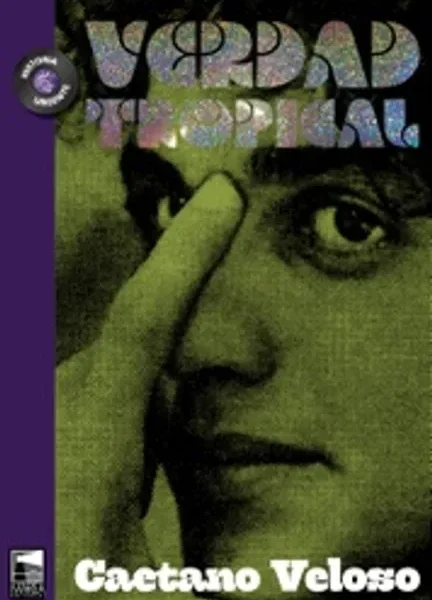 Verdad Tropical | Veloso Caetano | libro