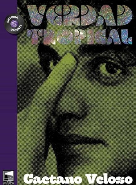 Verdad Tropical | Caetano Veloso | Libro